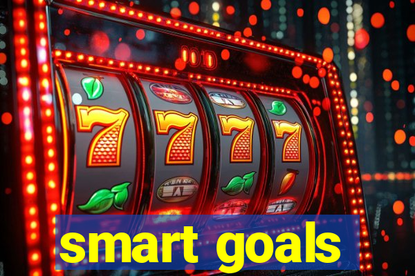 smart goals